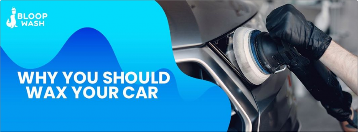 Why you should wax your car